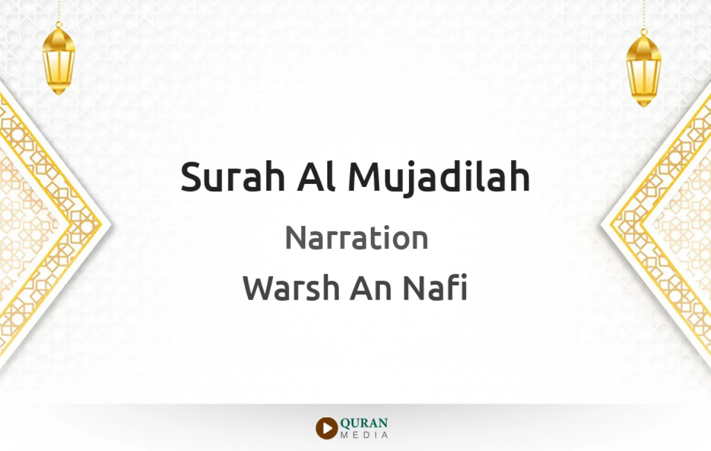 Surah Al-Mujadilah Narrated by Warsh