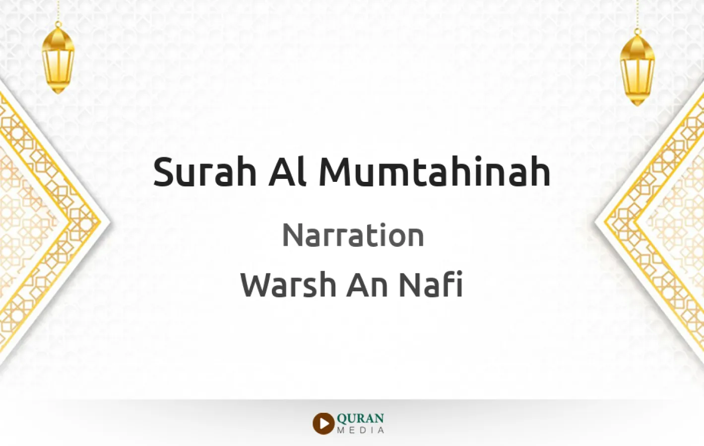 Surah Al-Mumtahinah Narrated by Warsh