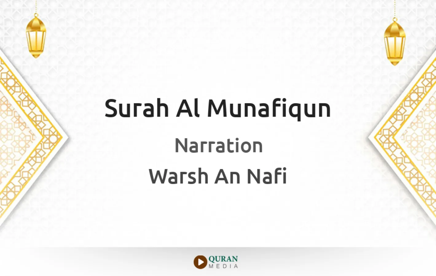 Surah Al-Munafiqun Narrated by Warsh An Nafi