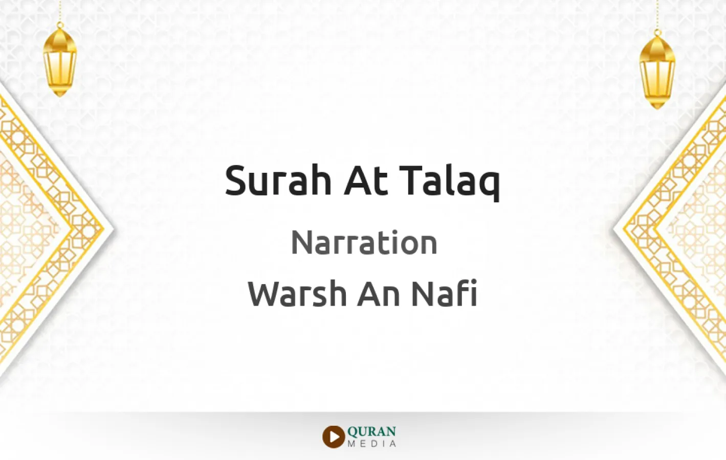 Surah At-Talaq Narrated by Warsh An Nafi