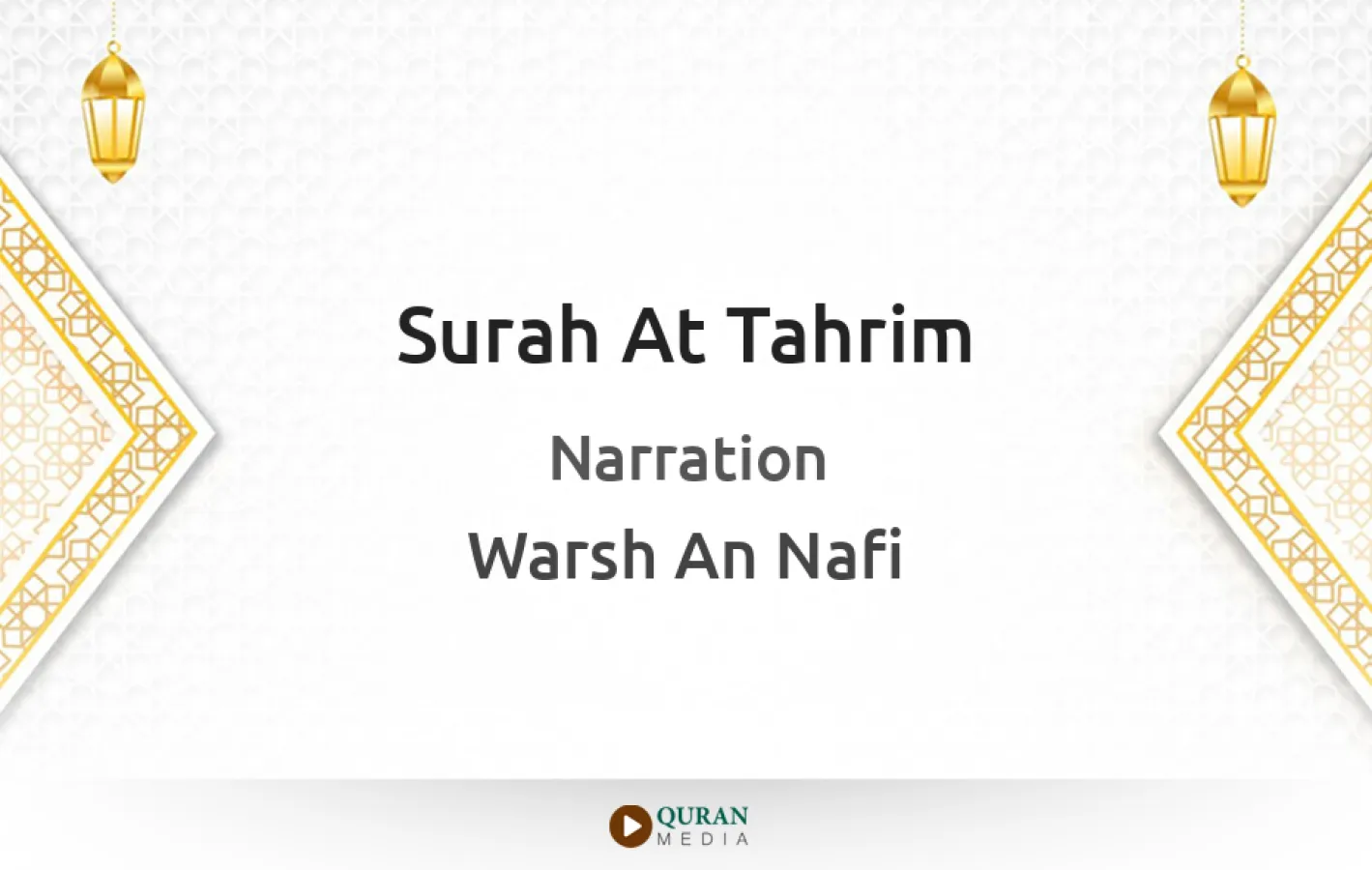 Surah At-Tahrim Narrated by Warsh An Nafi