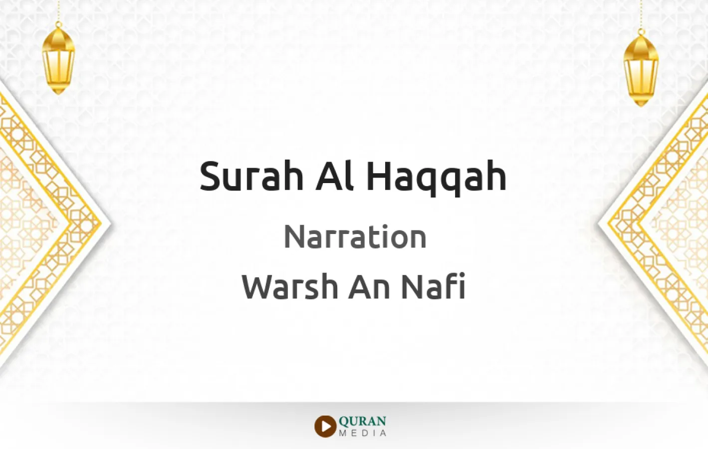 Surah Al-Haqqah Narrated by Warsh