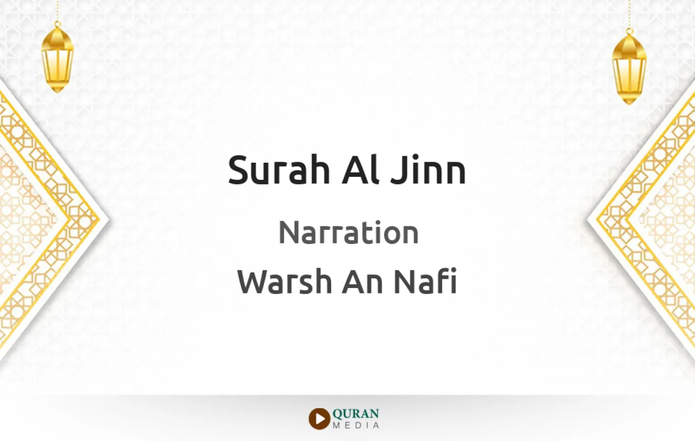 Surah Al-Jinn Narrated by Warsh An Nafi