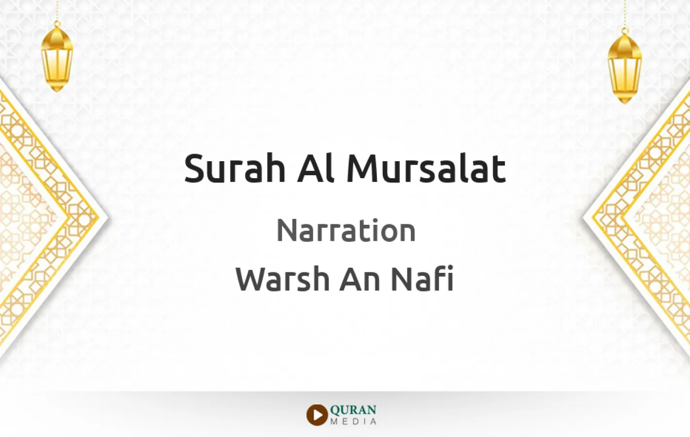 Surah Al-Mursalat Narrated by Warsh