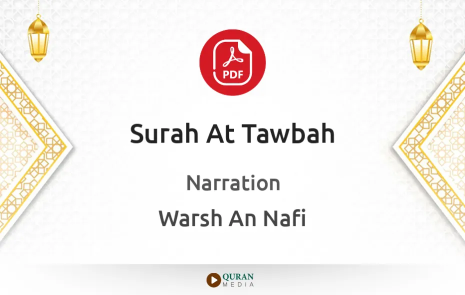 Surah At-Tawbah PDF Narrated by Warsh An Nafi