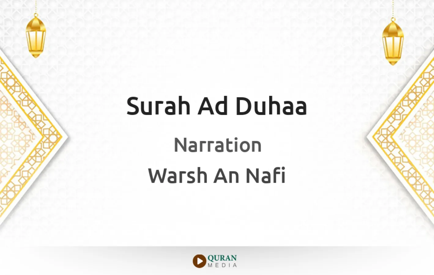 Surah Ad-Duhaa Narrated by Warsh